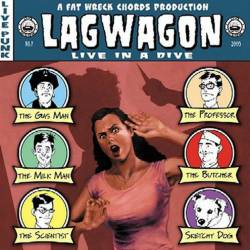 Lagwagon : Live in a Dive